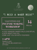 I Need a Warm Night - Valentine's Day Incense Making Workshop